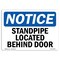 Signmission OSHA Notice, 5" Height, Standpipe Located Behind Door Sign, 7" X 5", Landscape OS-NS-D-57-L-18426 - alternate 1